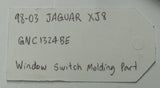 1998 - 2003 Jaguar XJ (X308) RF Door Window Switch Trim | Part # - GNC1324BE